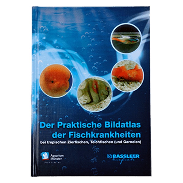 Der Praktische Bildatlas der Fischkrankheiten