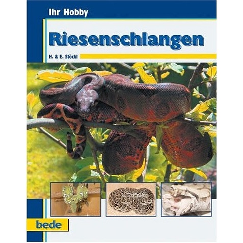 Riesenschlangen, Ihr Hobby