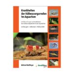 Krankheiten der Süßwassergarnelen im Aquarium